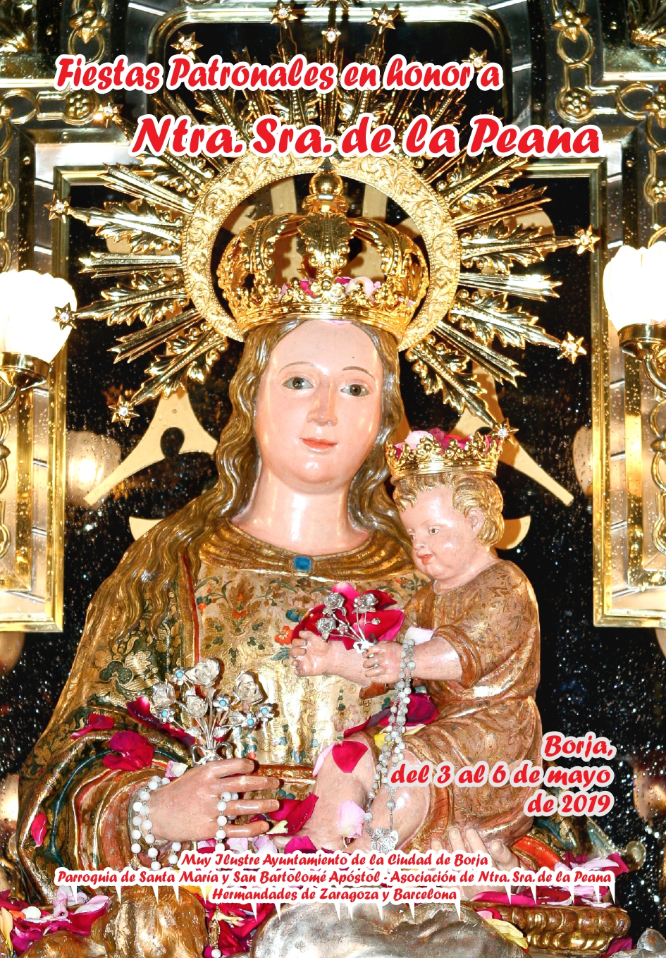 Fiestas patronales en honor a Nuestra Señora de la Peana 2019 Borja